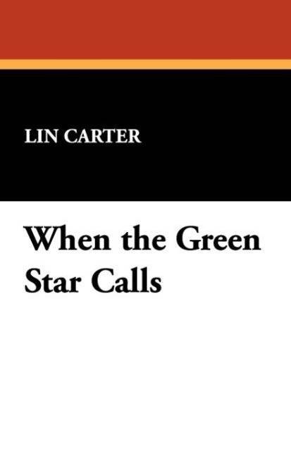 When the Green Star Calls