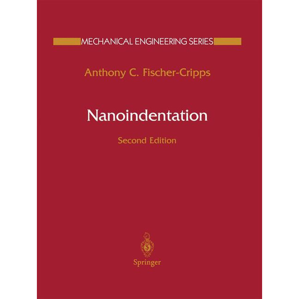 Nanoindentation Mechanical Engineering Series