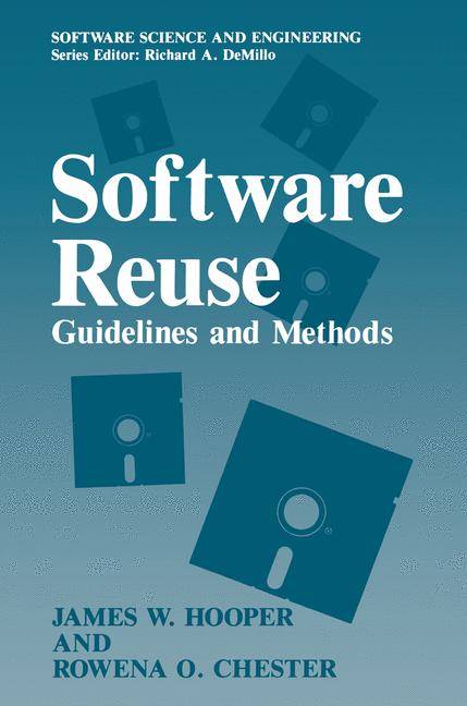 Software Reuse Guidelines and Methods