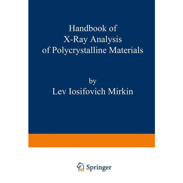 Handbook of X-Ray Analysis of Polycrystalline Materials