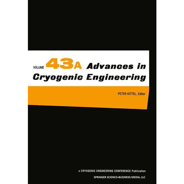 Advances in Cryogenic Engineering 4 Bde Advances in Cryogenic Engineering 43
