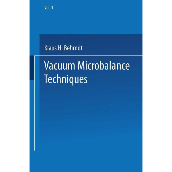 Vacuum Microbalance Techniques Volume 5