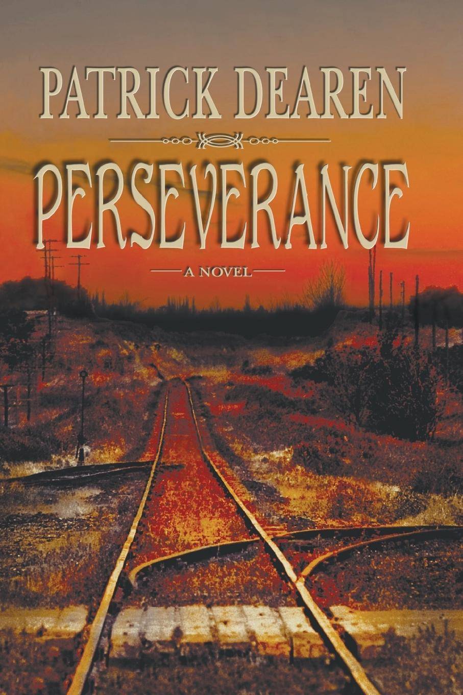 Perseverance A Novel