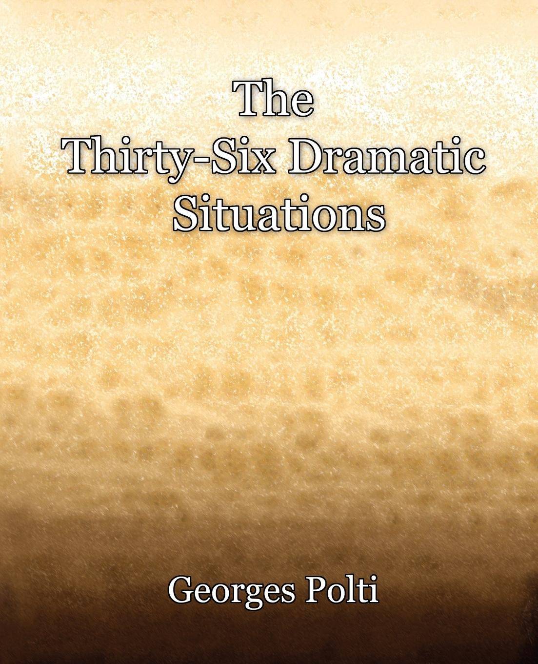 The Thirty-Six Dramatic Situations (1917)