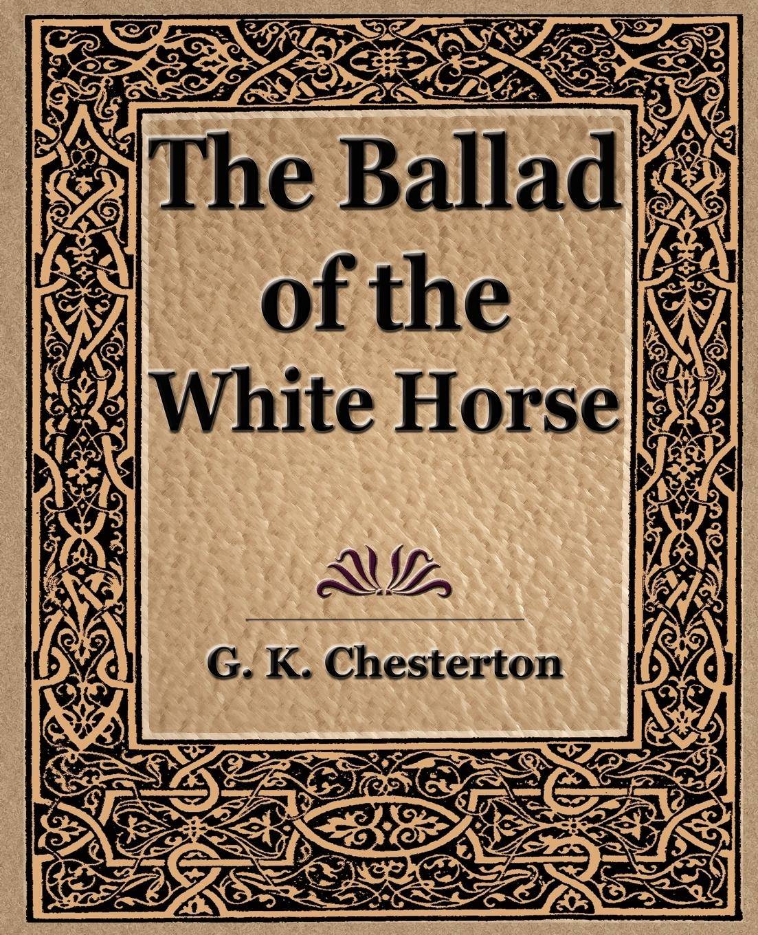 The Ballad of the White Horse