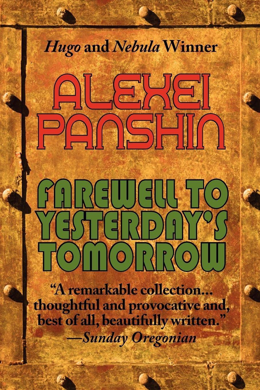 Farewell to Yesterday's Tomorrow