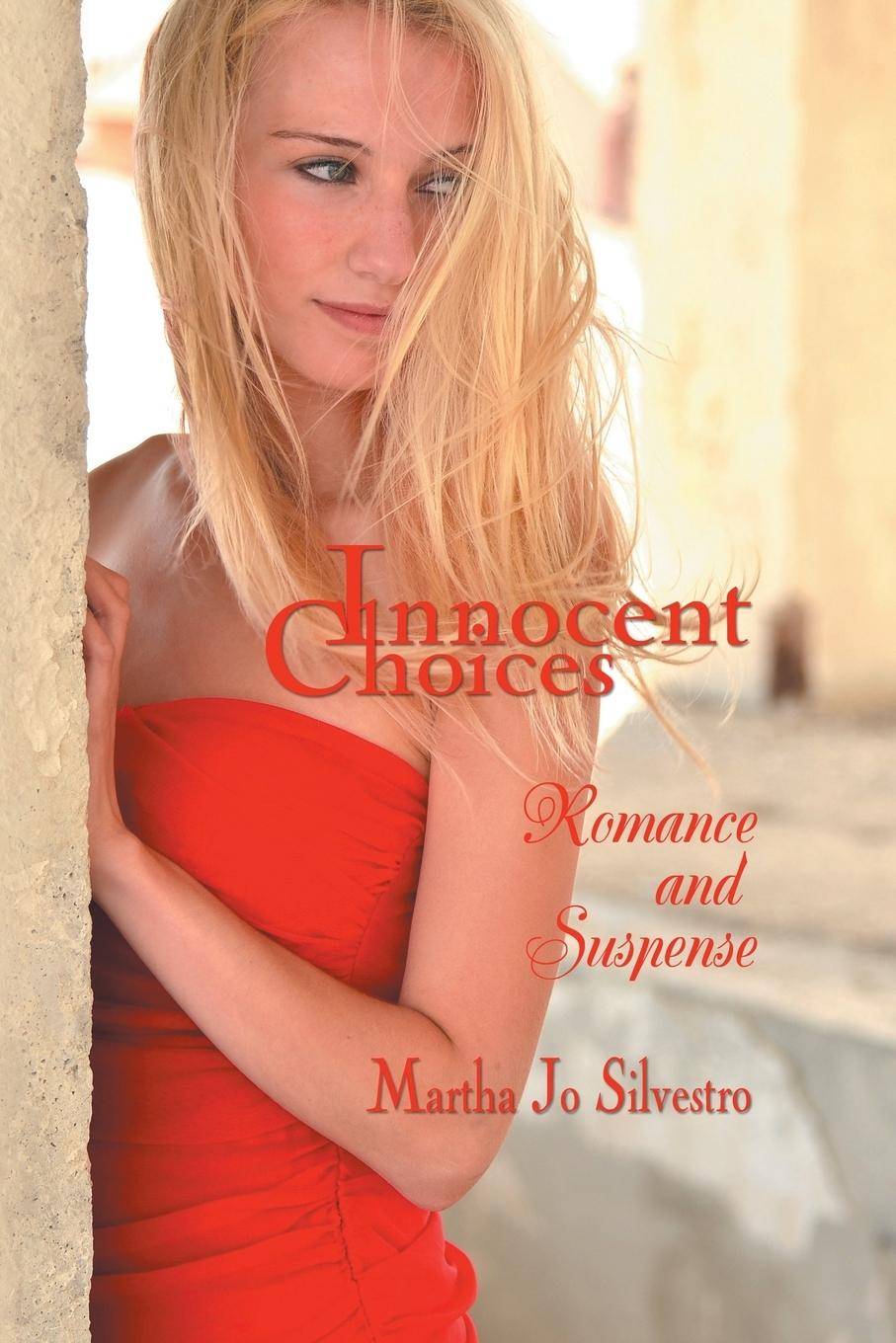 Innocent Choices Romance and Suspense