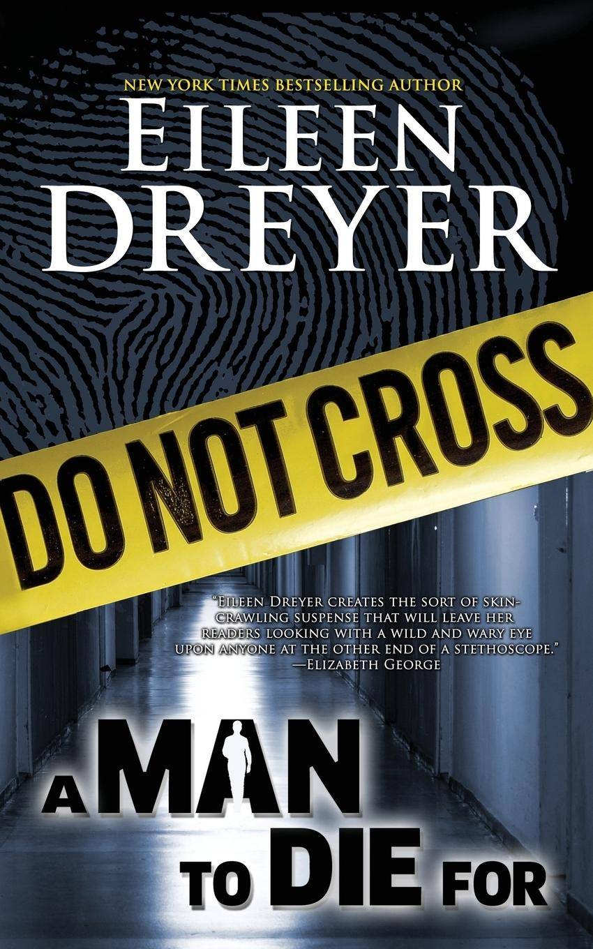 A Man to Die For Medical Thriller