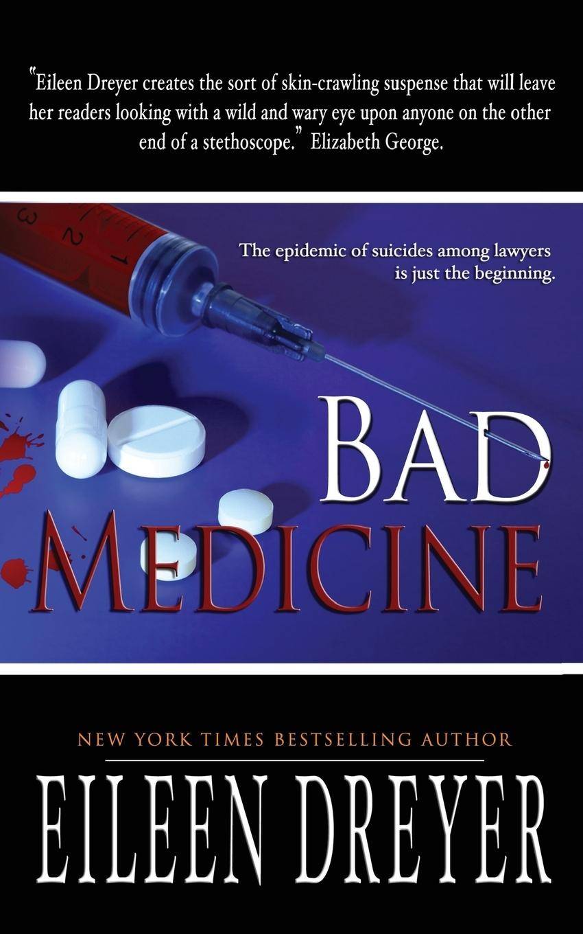 Bad Medicine Medical Thriller