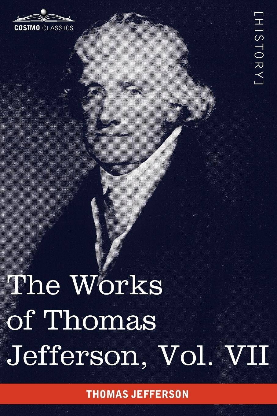 The Works of Thomas Jefferson, Vol. VII (in 12 Volumes) Correspondence 1792-1793