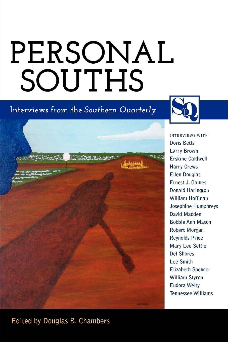 Personal Souths Interviews from the Southern Quarterly