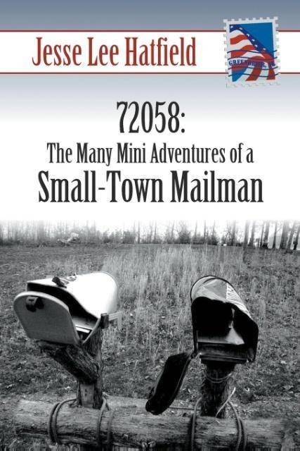 72058 The Many Mini Adventures of a Small-Town Mailman