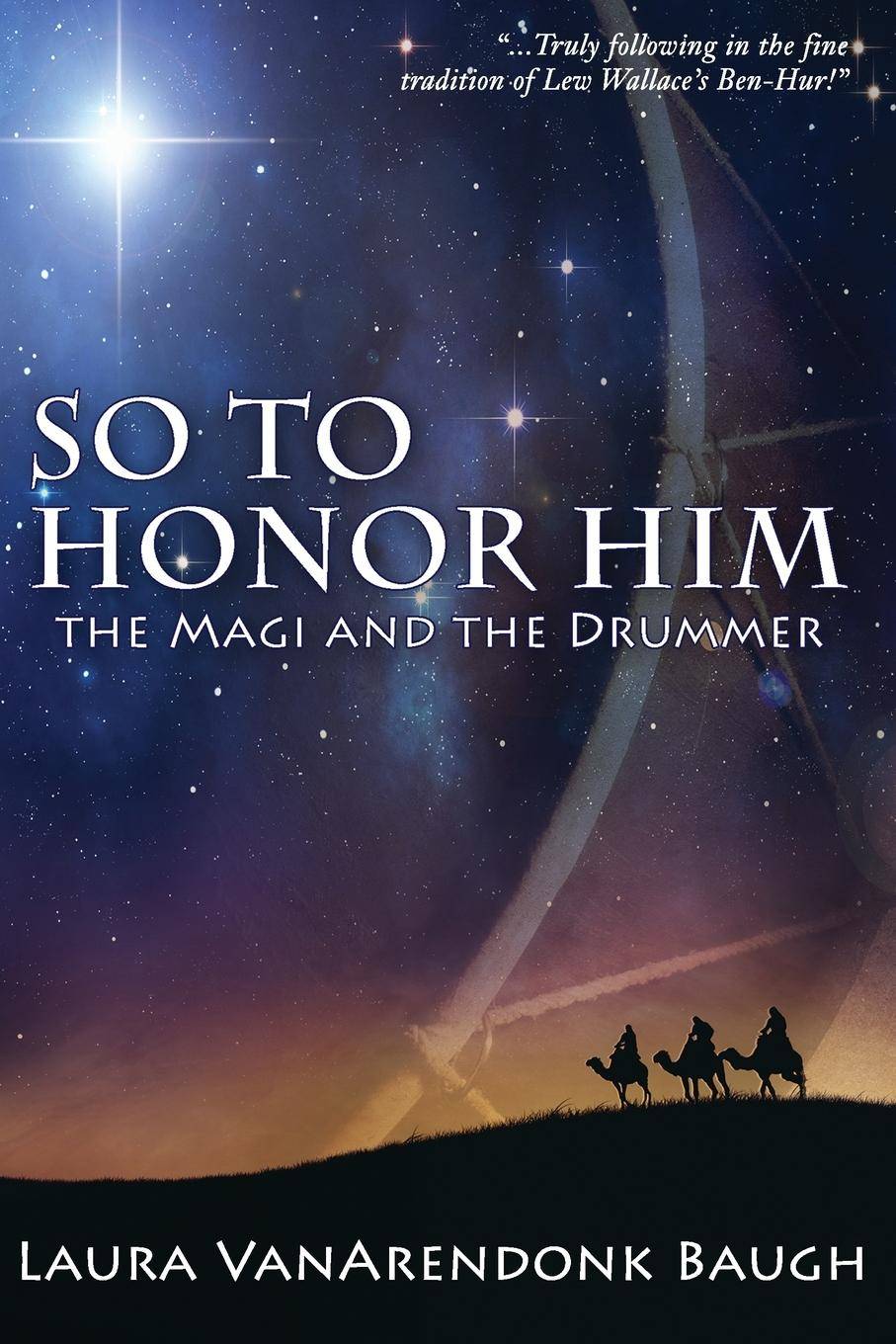 So To Honor Him the Magi and the Drummer