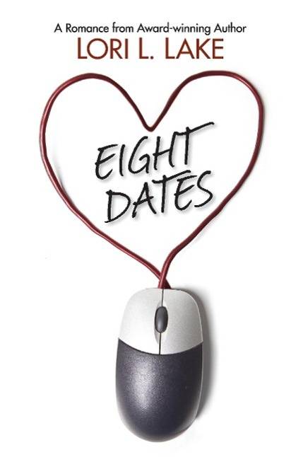 Eight Dates A Romance