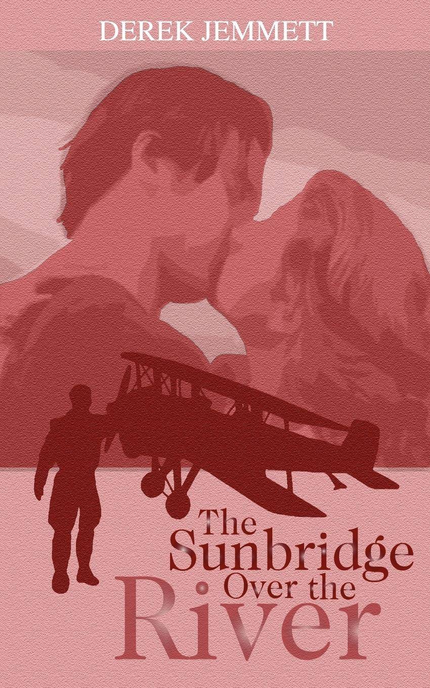 The Sunbridge Over the River