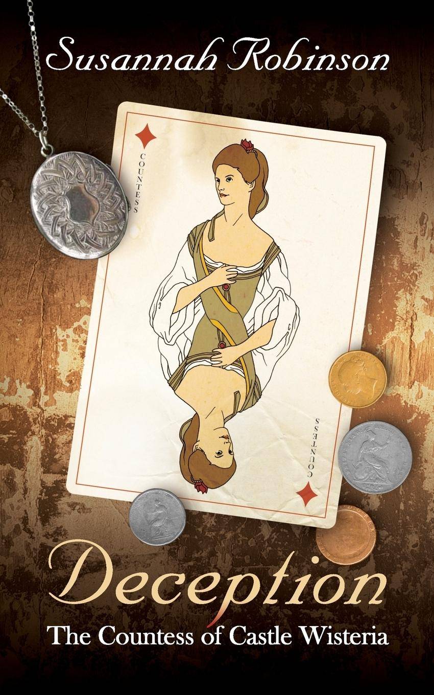 Deception The Countess of Castle Wisteria