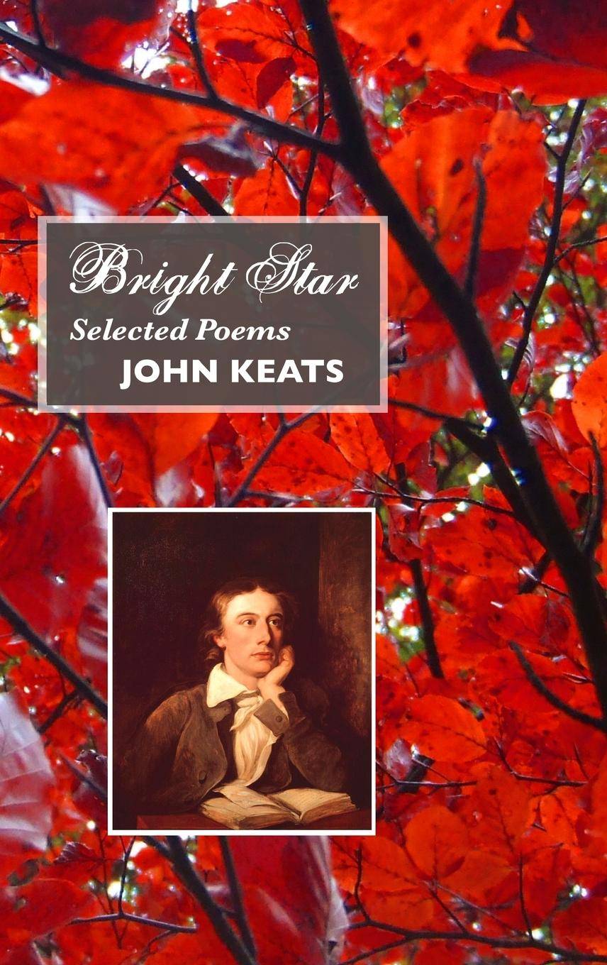 Bright Star Selected Poems