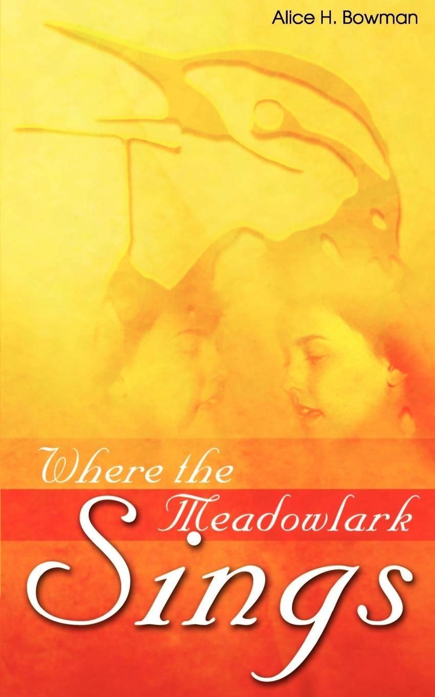 Where the Meadowlark Sings