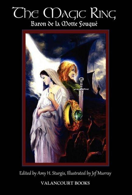 The Magic Ring Deluxe Illustrated Edition