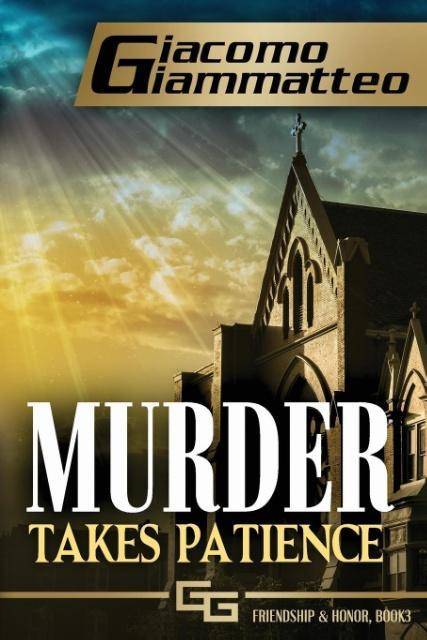 Murder Takes Patience A Frankie Donovan Mystery