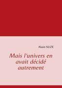 Mais l'univers en avait décidé autrement