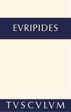 Iphigenie im Taurerlande. Helena - Ion - Die Phönikerinnen Euripides - Seeck, Gustav Adolf: Sämtliche Tragödien und Fragmente IV, Euripides: Sämtl