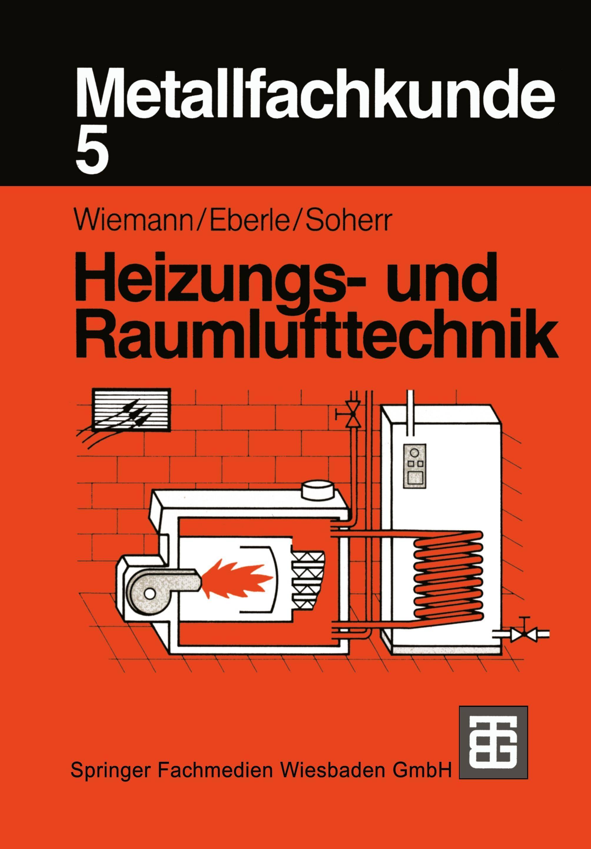 Metallfachkunde 5 Heizungs- und Raumlufttechnik