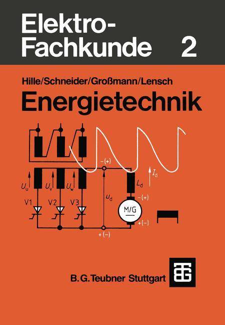 Elektro-Fachkunde 2 Energietechnik