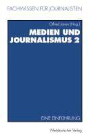 Medien und Journalismus Eine Einführung