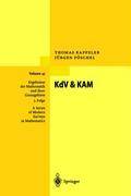KdV & KAM Ergebnisse der Mathematik und ihrer Grenzgebiete. 3. Folge / A Series of Modern Surveys in Mathematics 45