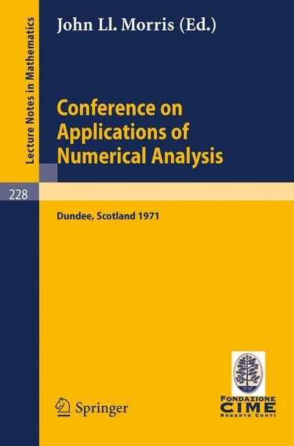 Conference on Applications of Numerical Analysis Held in Dundee/Scotland, March 23 - 26, 1971