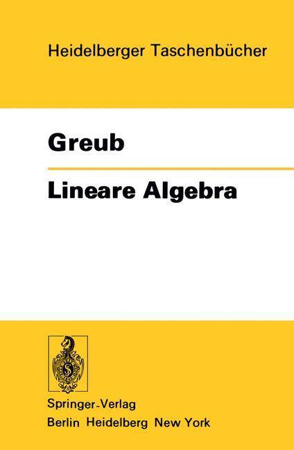 Lineare Algebra Heidelberger Taschenbücher 179