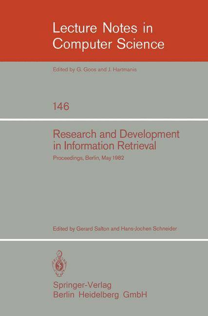 Research and Development in Information Retrieval Proceedings, Berlin, May 18-20, 1982