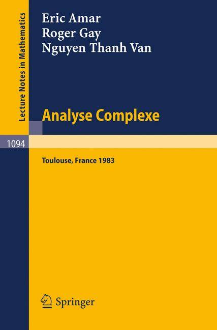 Analyse Complexe Proceedings of the Journees Fermat - Journees SMF, held at Toulouse, May 24-27, 1983