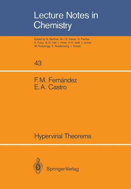 Hypervirial Theorems Lecture Notes in Chemistry 43