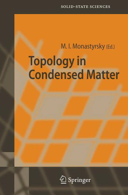 Topology in Condensed Matter Springer Series in Solid-State Sciences 150
