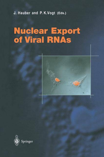Nuclear Export of Viral RNAs Current Topics in Microbiology and Immunology 259