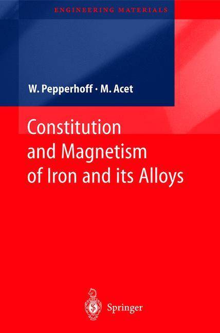 Constitution and Magnetism of Iron and its Alloys Engineering Materials