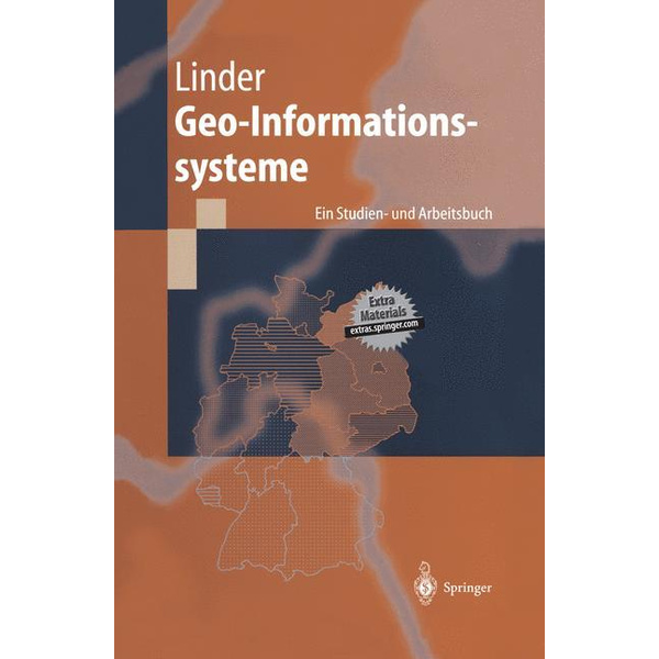 Geo-Informationssysteme Ein Studien- und Arbeitsbuch