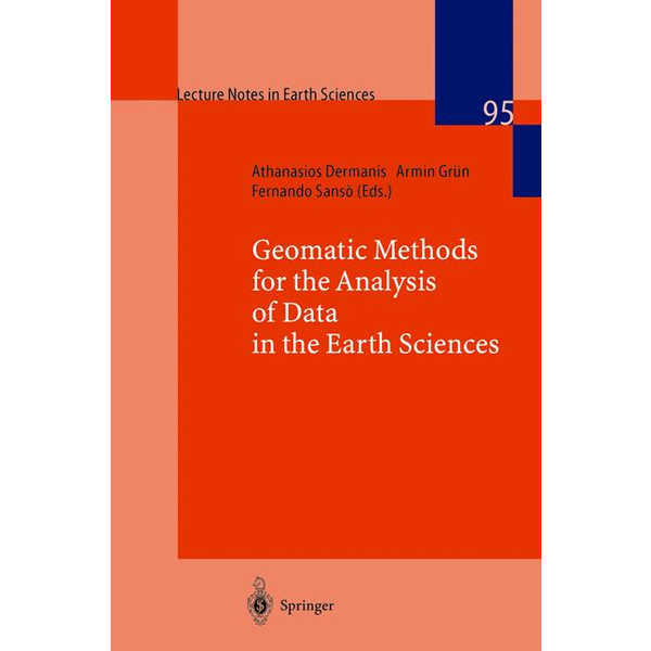 Geomatic Methods for the Analysis of Data in the Earth Sciences Lecture Notes in Earth Sciences 95