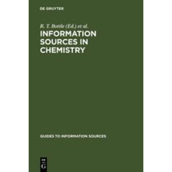 Information Sources in Chemistry Guides to Information Sources