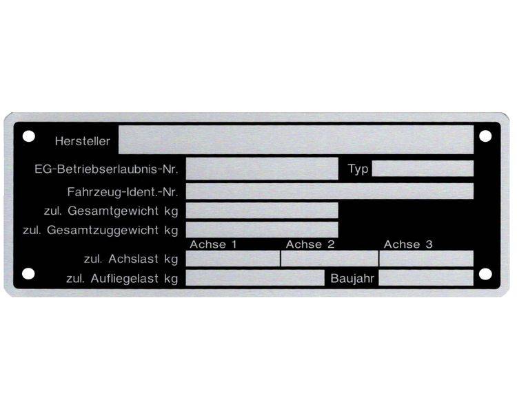 1 x Blanko Typenschild Anhängertypenschild Neutral Anhänger - Vers. 8
