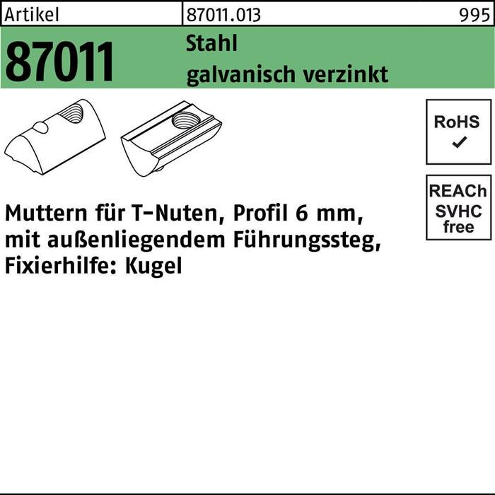 Artikel 87011, Profil 6 mm, verzinkter Stahl. Mit mittig außenliegendem Führungssteg, Fixierhilfe: Kugel.