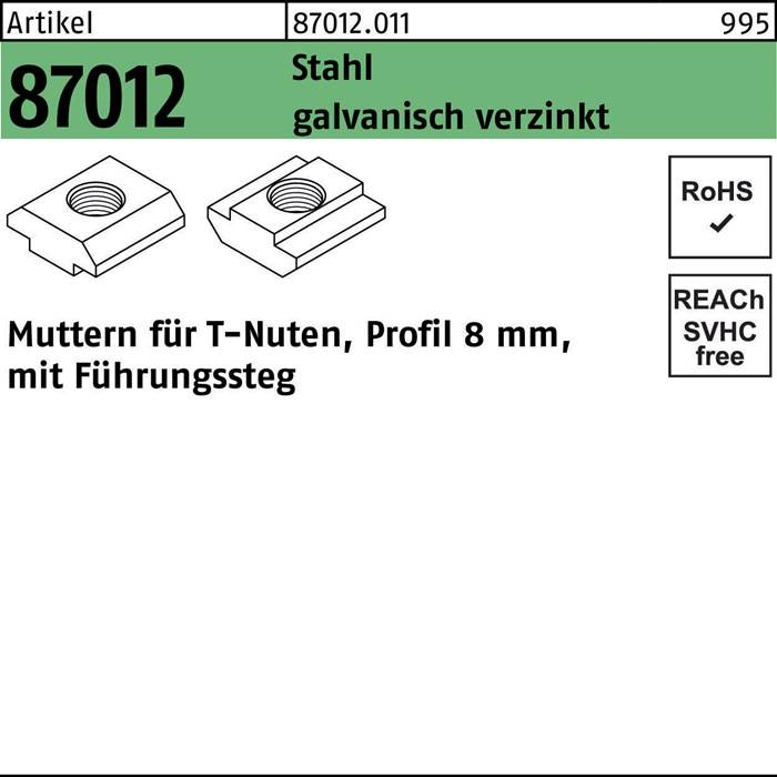 Artikelnr 87012 mit zwei Abbildungen von Muttern. Stahl galvanisch verzinkt. RoHS- und REACH-konform. Geeignet für T-Nut-Profil 8 mm.
