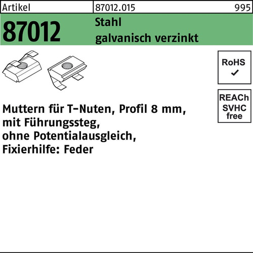 T-Nutenmutter R 87012 Führungssteg/o.Potenzialausgl. 8mm M6 Sta galv.verz. 100St