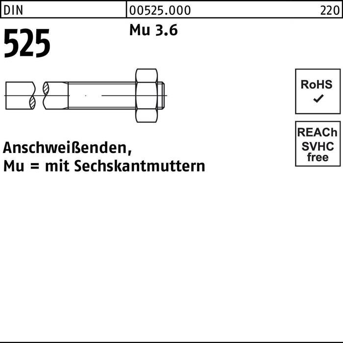 Anschweißende DIN 525 Sechskantmutter M20x 210/75 Mu 3.6 25 Stück
