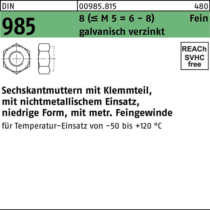 Sechskantmutter DIN 985 Klemmteil M10x1,25 8 (=M 5 = 6/8 ) galv.verz. 500St.