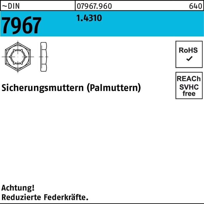 Sicherungsmutter DIN 7967 M12 1.4310 100 Stück