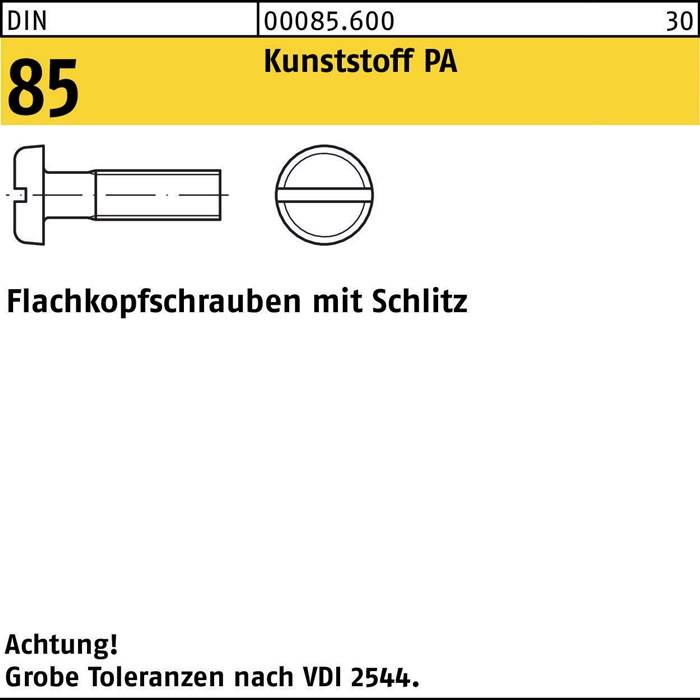 Flachkopfschraube DIN 85/ISO 1580 Schlitz M6x 25 Polyamid 200 Stück