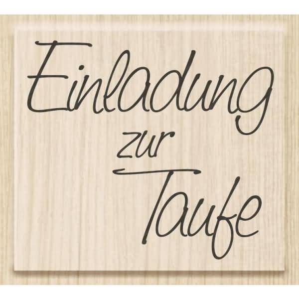 Motivstempel 'Einladung zur Taufe' 5,3x4,7cm